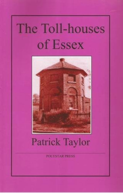 Book cover of: Toll-houses of Essex