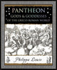 Pantheon, Gods and Goddesses of the Greco-Roman World 9781907155499 Philippa Lewis