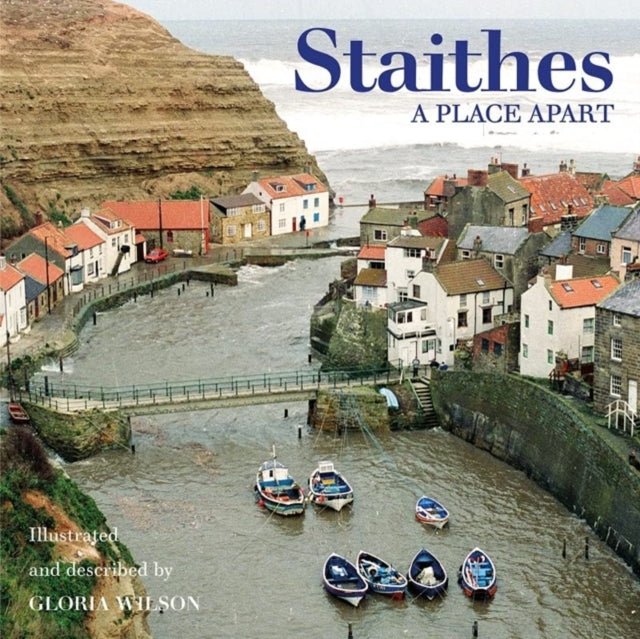 Book cover of: Staithes. By: Gloria Wilson