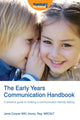 Book cover of: Early Years Communication Handbook