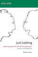 Book cover of: One2One: Just Looking. By: Andrew Cornes