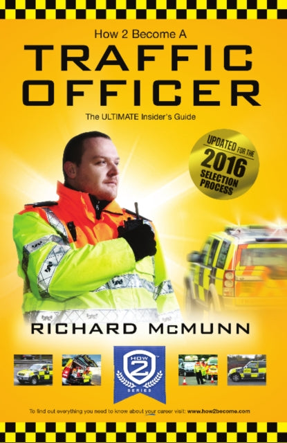 Book cover of: How to Become a Traffic Officer