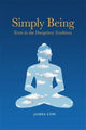 Book cover of: Simply Being
