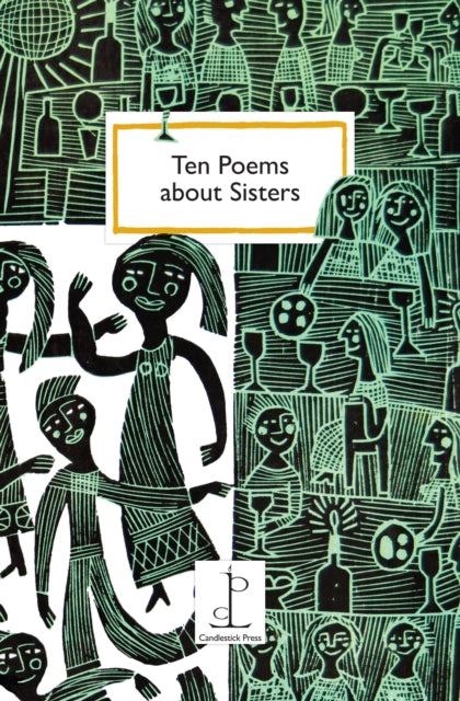 Ten Poems about Sisters 9781907598500 Katharine Towers