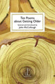 Ten Poems about Getting Older 9781907598913 Selected