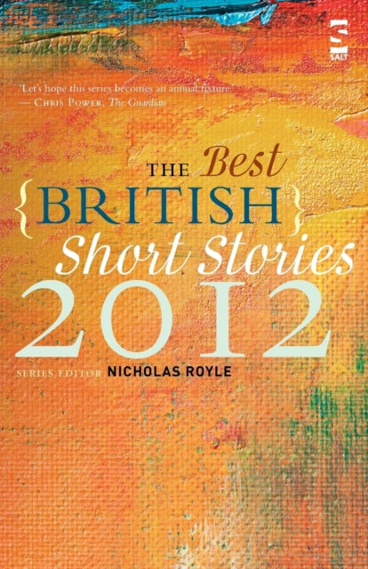 Book cover of: Best British Short Stories 2012. By: Nicholas Royle