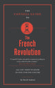 Book cover of: Connell Guide To The French Revolution. By: David Andress