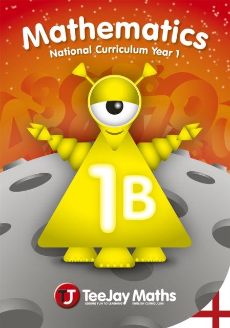 Book cover of: TeeJay Mathematics National Curriculum Year 1 (1B) Second Edition. By: Tom Strang