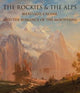 Book cover of: Rockies and the Alps. By: Katherine Manthorne