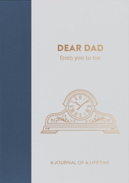 Book cover of: Dear Dad, from you to me