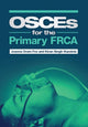 Book cover of: OSCEs for the Primary FRCA. By: Kiran Kandola