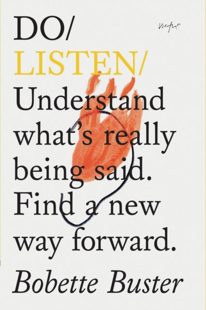 Book cover of: Do Listen. By: Bobette Buster