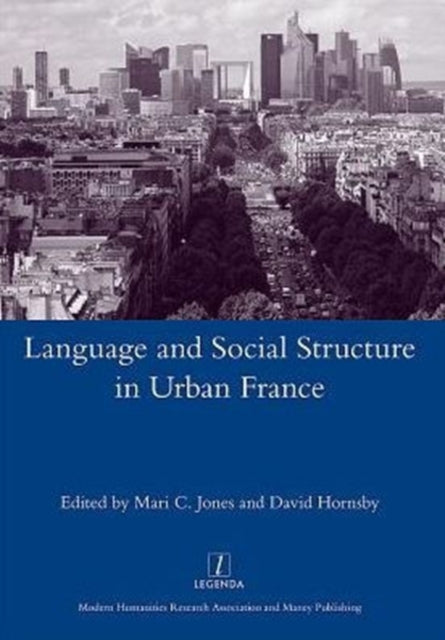Book cover of: Language and Social Structure in Urban France. By: David Hornsby
