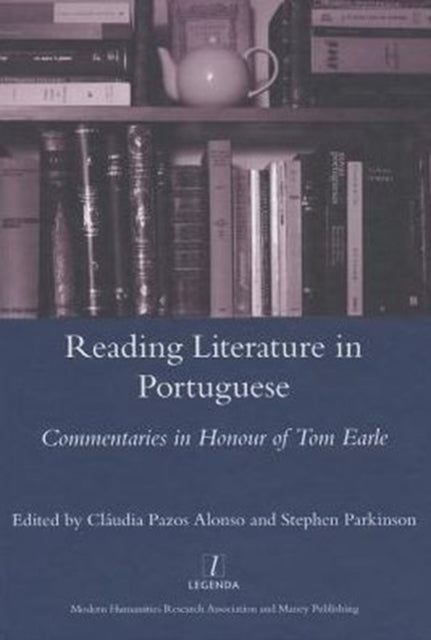 Book cover of: Reading Literature in Portuguese. By: Claudia Pazos Alonso