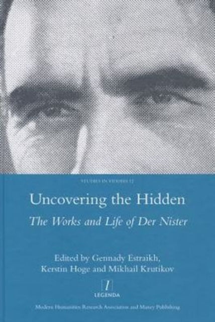 Book cover of: Uncovering the Hidden. By: Gennady Estraikh