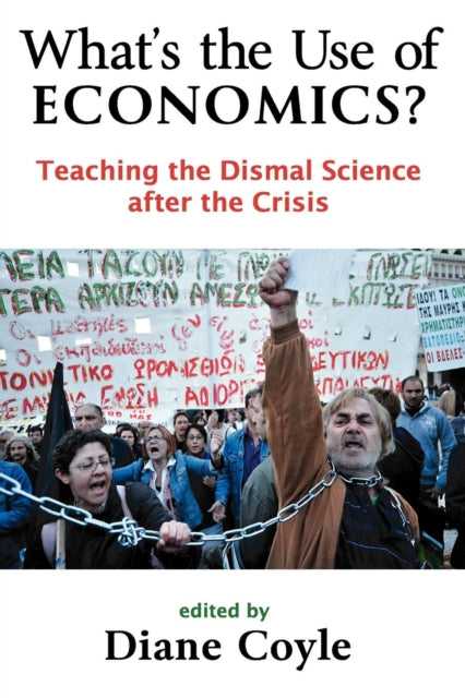 Book cover of: What's the Use of Economics?