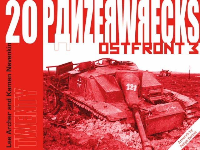 Book cover of: Panzerwrecks 20. By: Lee Archer