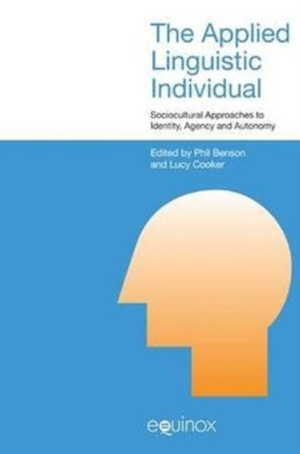Book cover of: Applied Linguistic Individual. By: Phil Benson