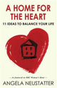 Book cover of: Home for the Heart. By: Angela Neustatter