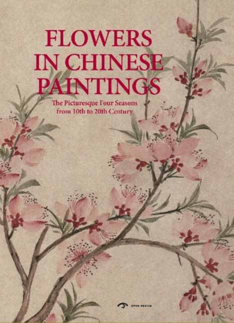 Book cover of: Flowers in Chinese Paintings. By: Roaring Lion Media