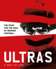 Book cover of: Ultras. A Way of Life. By: Patrick Potter