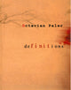 Book cover of: Definitions. By: Octavian Paler
