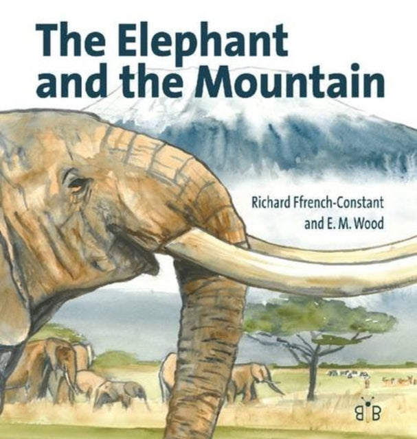 Book cover of: Elephant and the Mountain. By: Richard H. ffrench-Constant