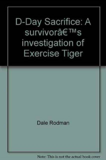 Book cover of: D-Day Sacrifice
