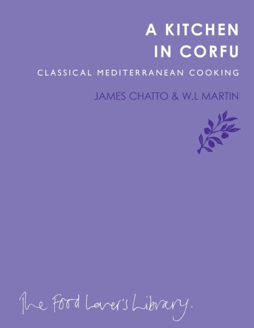 Book cover of: Kitchen in Corfu. By: James Chatto