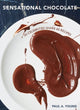 Book cover of: Sensational Chocolate. By: Paul A. Young