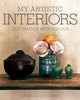 Book cover of: Artistic Interiors. By: Mary Hessing