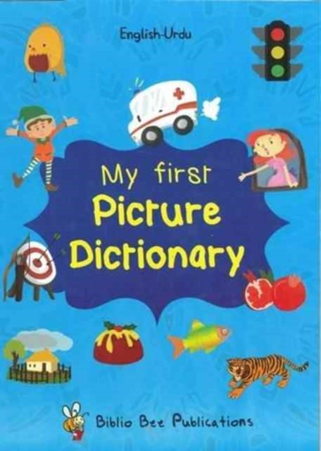 Book cover of: My First Picture Dictionary: English-Urdu: Over 1000 Words. By: Maria Watson