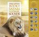 Book cover of: Little Book of Safari Animal Sounds