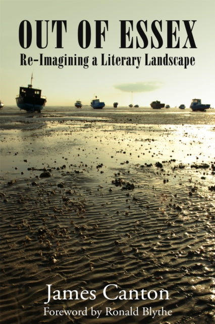 Book cover of: Out of Essex. By: James Canton