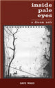 Book cover of: Inside Pale Eyes