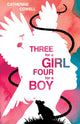 Book cover of: Three for a Girl, Four for a Boy. By: Catherine Cowell