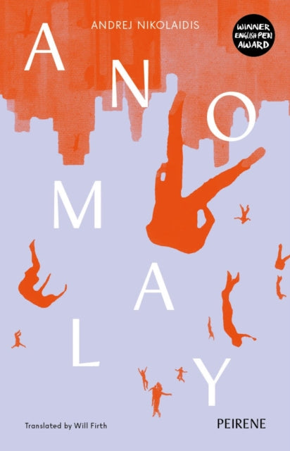 Book cover of: Anomaly. By: Andrej Nikolaidis