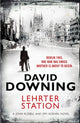 Book cover of: Lehrter Station. By: David Downing