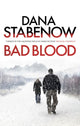 Book cover of: Bad Blood. By: Dana Stabenow