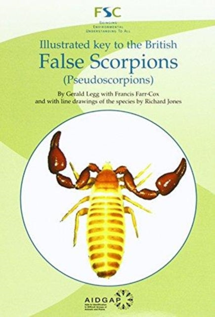 Book cover of: Illustrated Key to the British False Scorpions