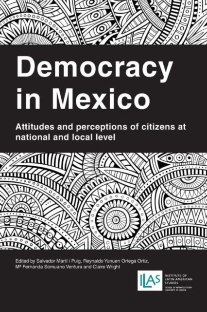 Book cover of: Democracy in Mexico. By: Salvador Martí i Puig