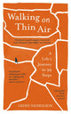 Book cover of: Walking on Thin Air. By: Geoff Nicholson