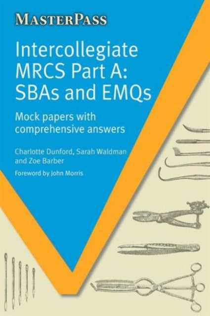 Book cover of: Intercollegiate MRCS Part A. By: Charlotte Dunford