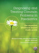 Book cover of: Diagnosing and Treating Common Problems in Paediatrics. By: Michael O'Neill