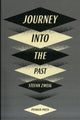 Book cover of: Journey Into The Past. By: Stefan Zweig