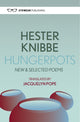 Book cover of: Hungerpots: New and Selected Poems. By: Hester Knibbe