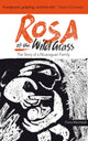 Book cover of: Rosa of the Wild Grass. By: Fiona MacIntosh
