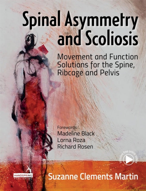 Book cover of: Spinal Asymmetry and Scoliosis. By: Suzanne Clements Martin