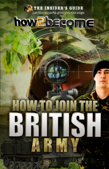 Book cover of: How to join the British Army