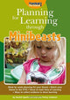 Book cover of: Planning for Learning Through Minibeasts. By: Linfield, Rachel Sparks, Coltman, Penny